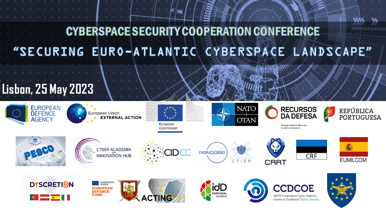 Conferência de Cooperação em Segurança do Ciberespaço - “Securing Euro-Atlantic Cyberspace Landscape”